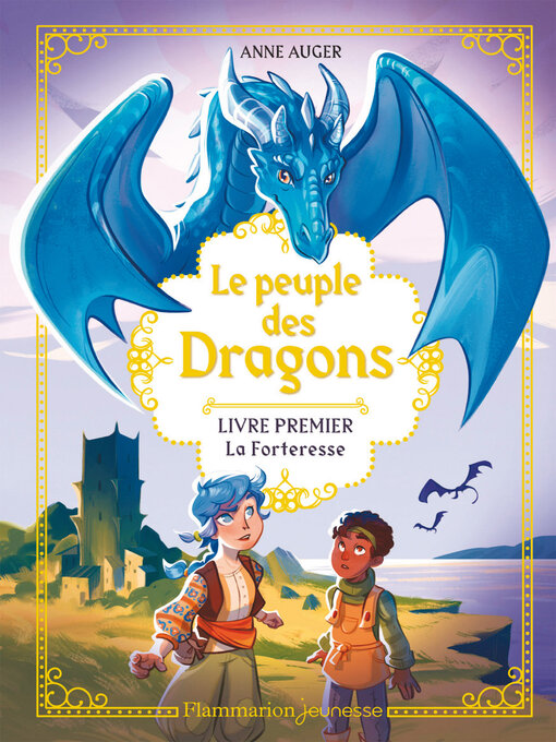 Cover image for Le peuple des Dragons (Tome 1)--La Forteresse